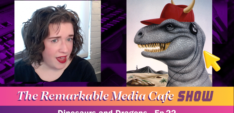 Dinosaurs and Dragons