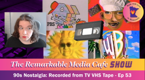 90s Nostalgia